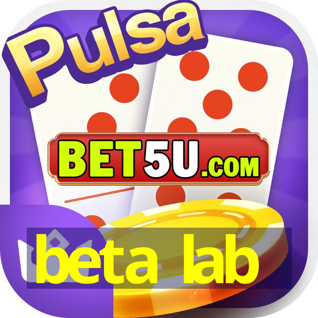 beta lab